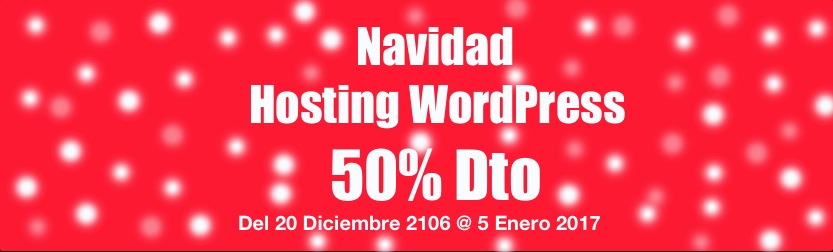 Navidad 2017 Hosting WordPress 50% Descuento