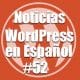 Novedades WordPress 4.9 Noticias WordPress en Español