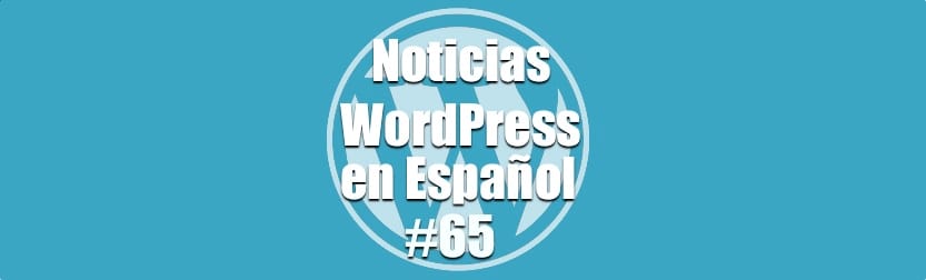 Esconder y proteger WordPress, Noticias WordPress en Español
