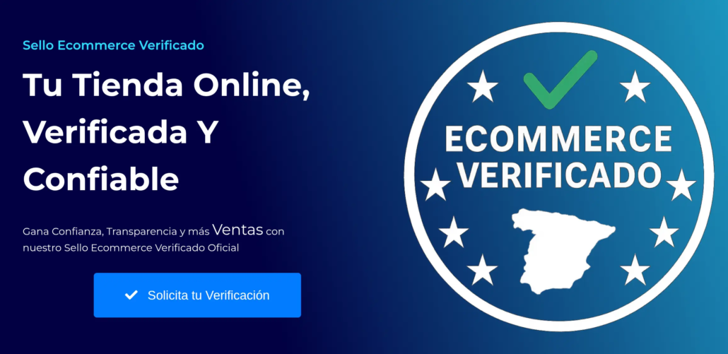 Solicita tu Sello Ecommerce Verificado