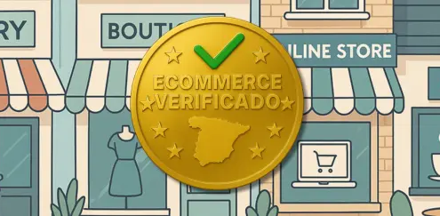 Llega Ecommerce Verificado: el sello que impulsa la confianza y el posicionamiento de tu tienda online